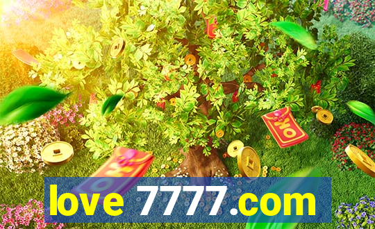 love 7777.com